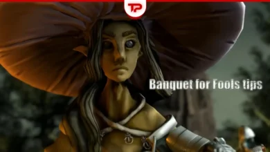 Banquet for Fools tips