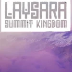 Laysara Summit Kingdom cover image