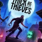 Thick As Thieves official poster