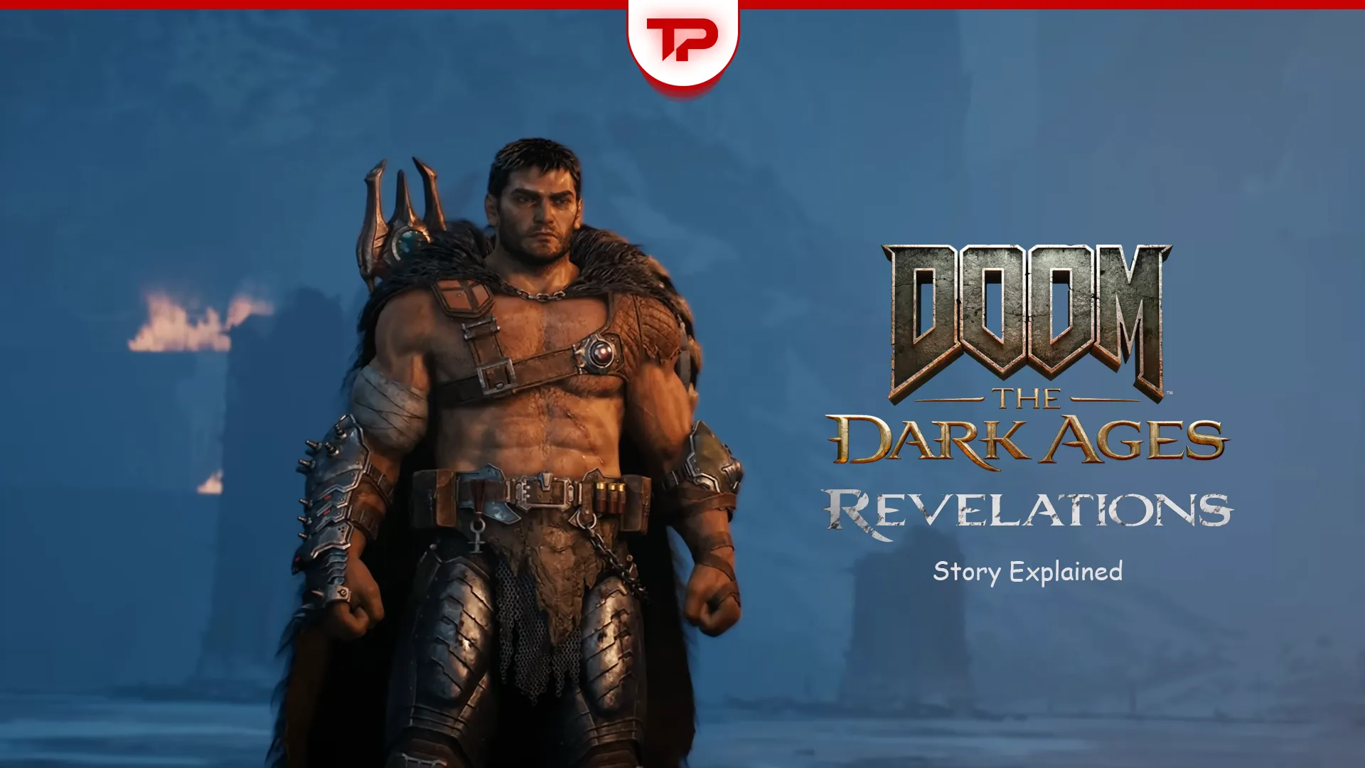 Doom the Dark Ages Revelations Story Explained
