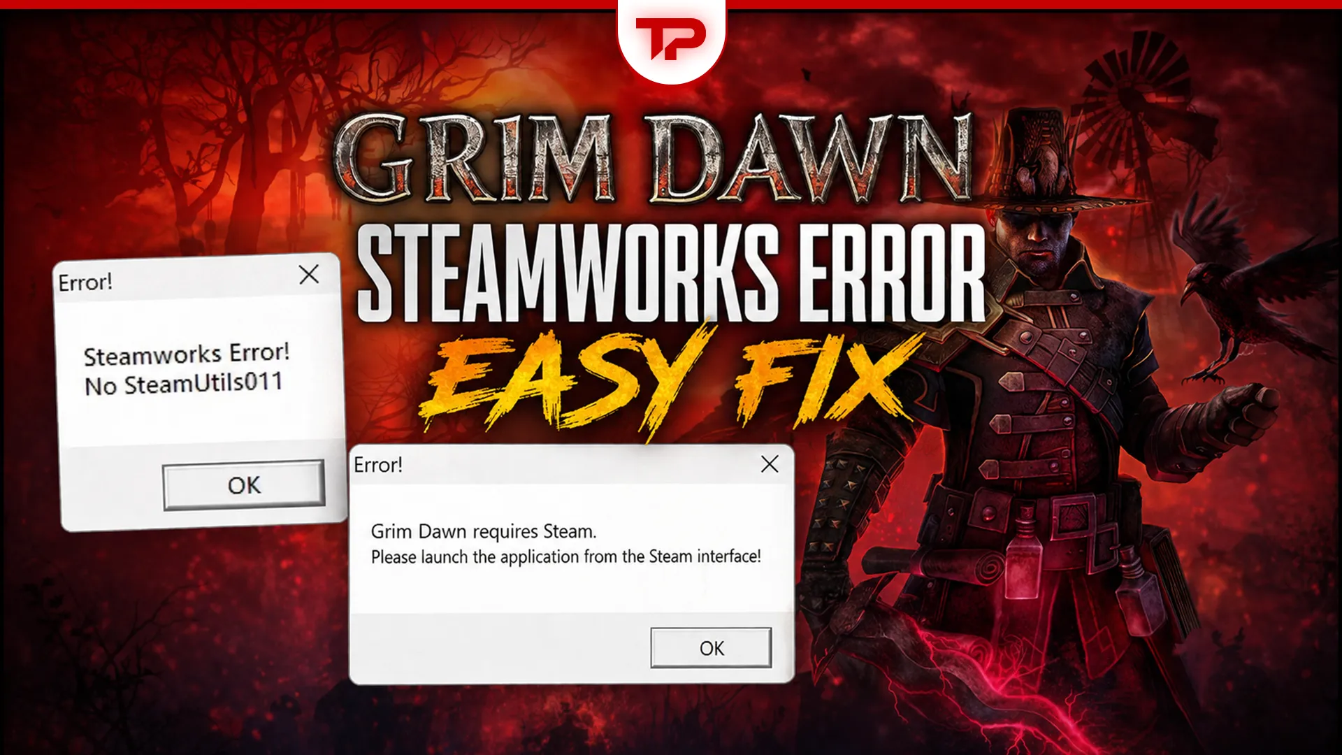 Grim Dawn Steamworks Error guide