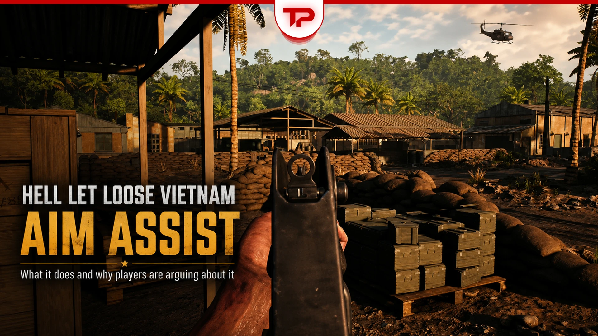 Hell Let Loose Vietnam Aim