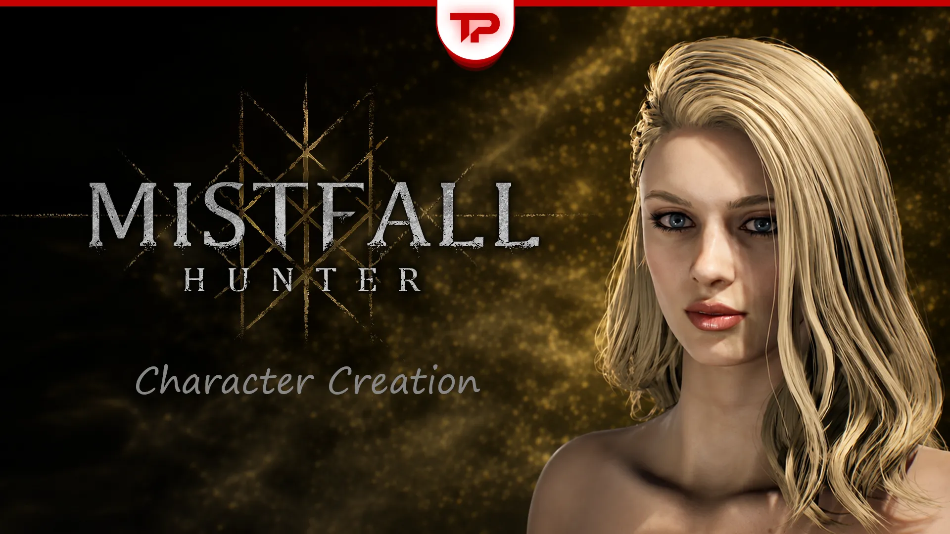 Mistfall Hunter Character Creation & Appearance Change