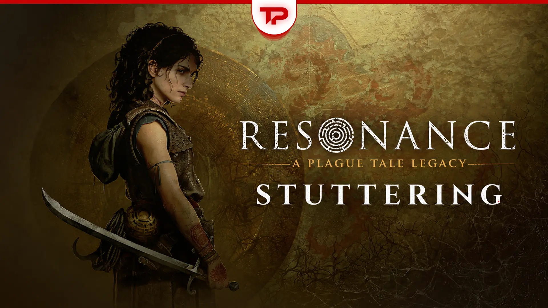 Resonance A Plague Tale Legacy Stuttering Fix