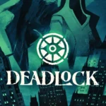 Deadlock Official Poster