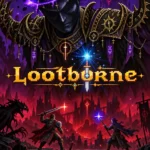 Lootborne official Poster