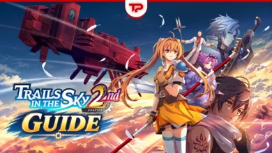 Trails in the Sky 2nd Chapter Guide