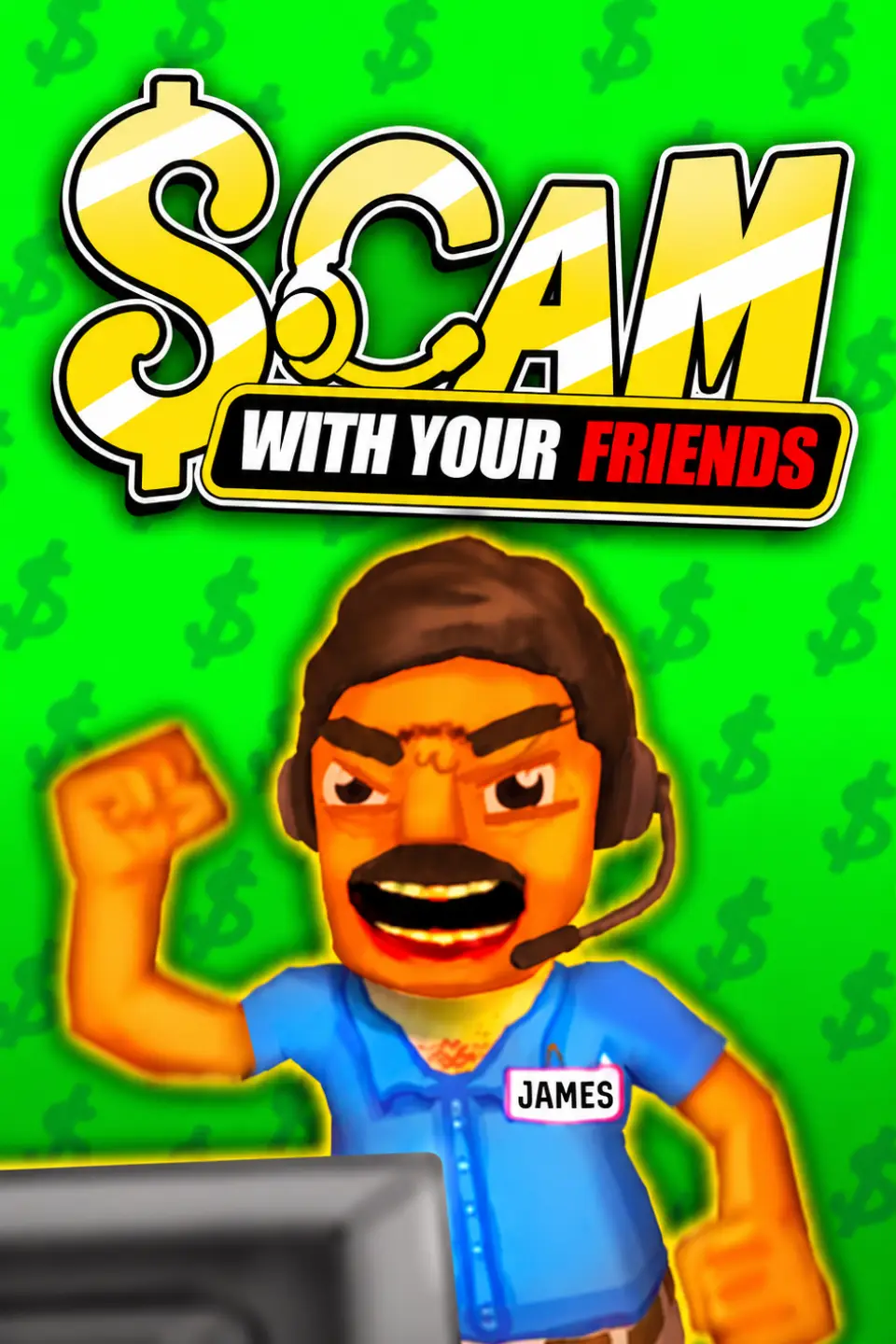 Scam With Your Friends c