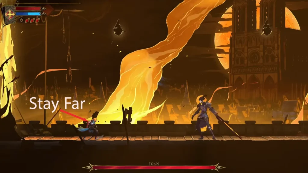 Stay far in Joan of Arc Boss fight