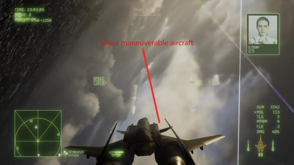 Use a maneuverable aircraft in Ace combat 8